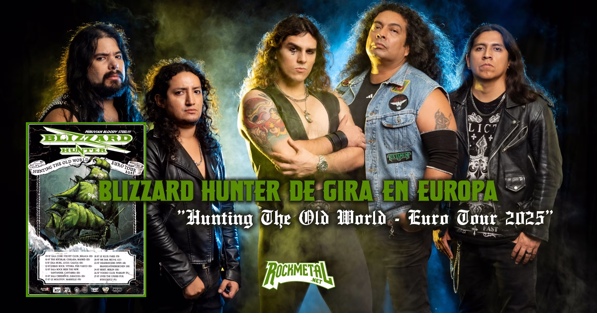 Blizzard Hunter lleva el Heavy Metal peruano a Europa: «Hunting The Old World -Euro Tour 2025»