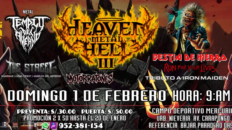 HEAVEN METAL HELL III: Concierto en Carapongo, Huachipa