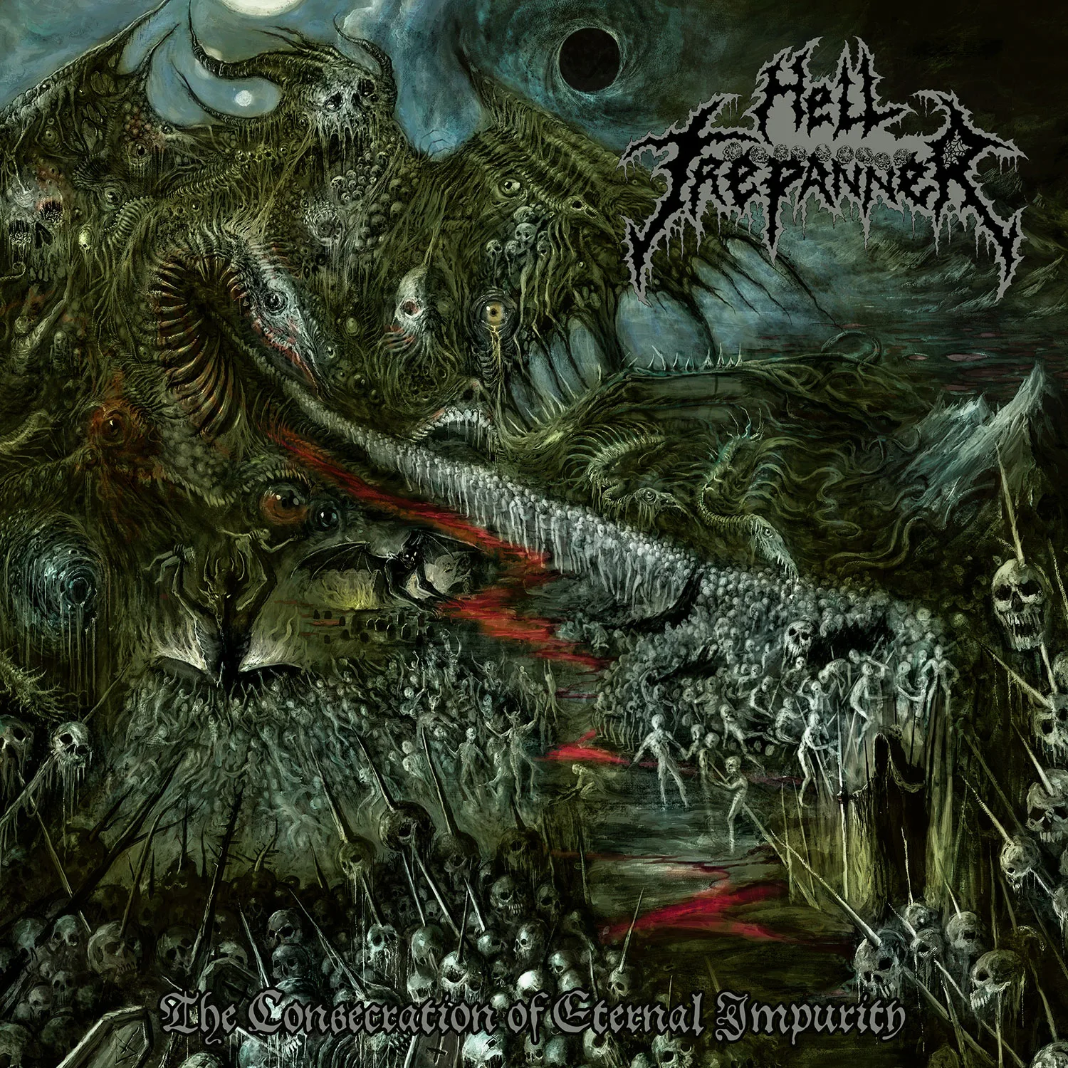Hell Trepanner – The Consecration of Eternal Impurity 2026