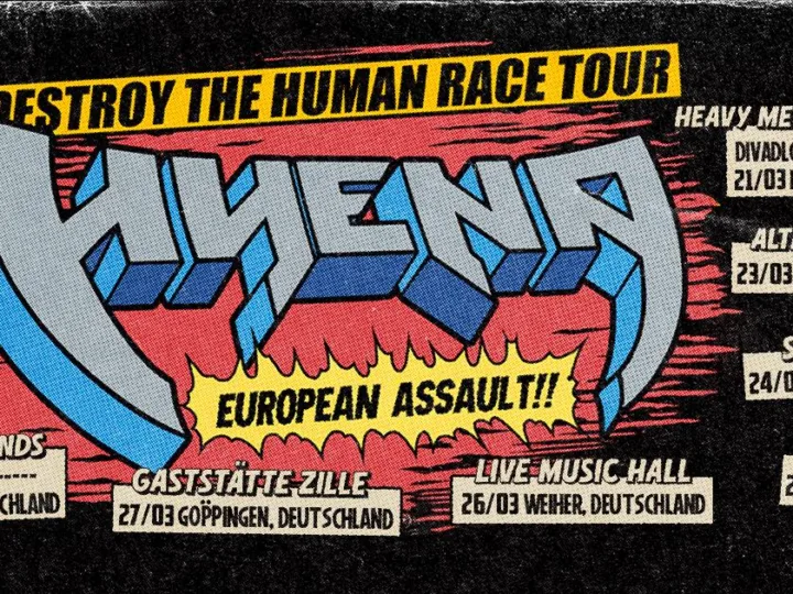 Destroy the Human Race World Tour: Hyena inicia su asalto europeo